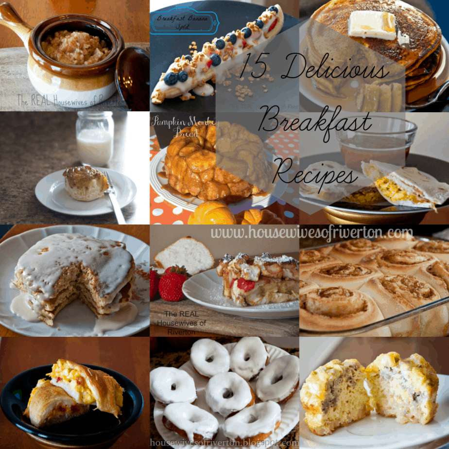 Visit The Housewives of Riverton to check out these 15 Delicious Breakfast Recipes | www.housewivesofriverton.com