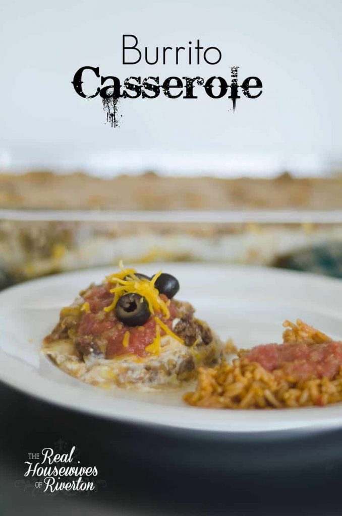 burrito casserole recipe - housewivesofriverton.com