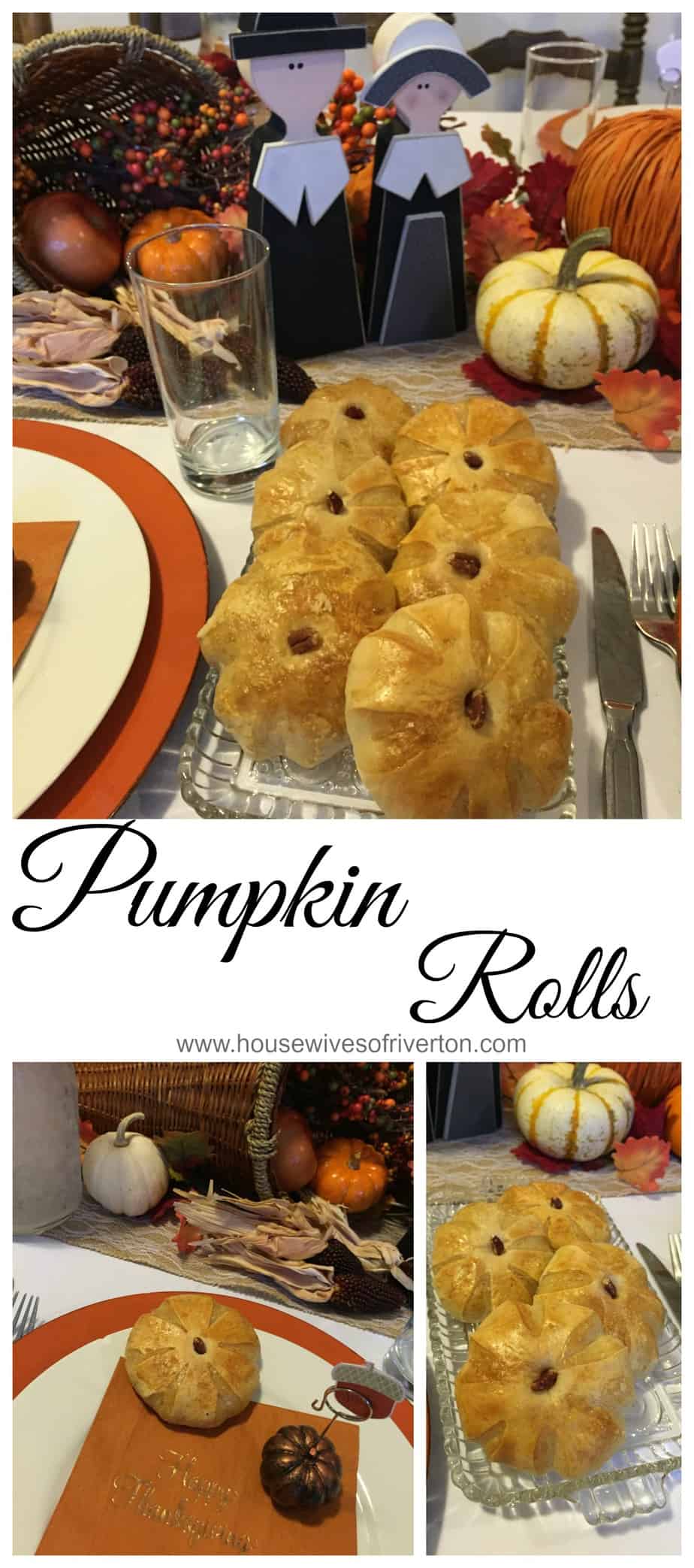Pumpkin Rolls - These rolls will look great on your Thanksgiving table and are simple to make! | www.housewivesofriverton.com
