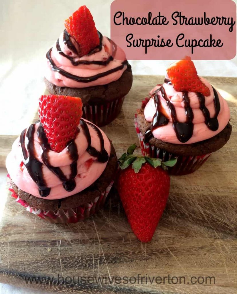 Chocolate Strawberry Surprise Cupcake The perfect sweet treat for your Valentine! | www.housewivesofriverton.com
