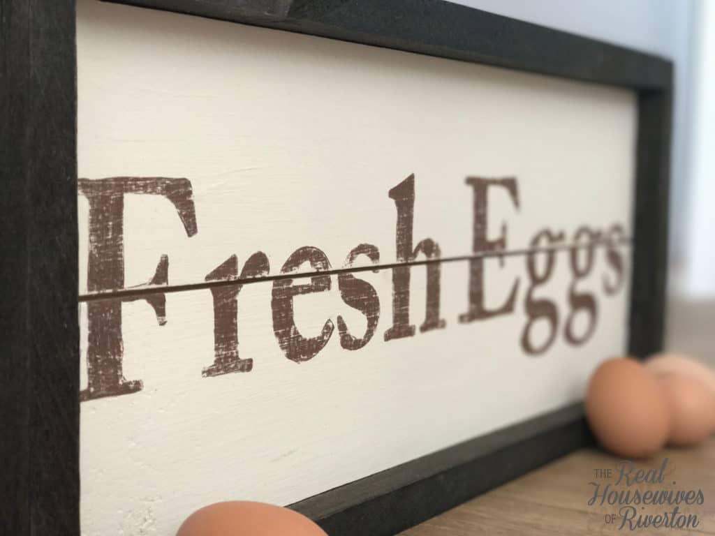DIY Fresh Eggs Farmhouse Sign Tutorial - HousewivesofRiverton.com