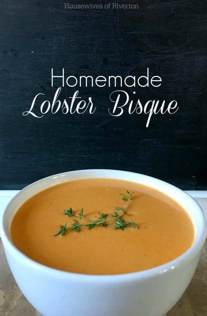 You won't need to eat out with this creamy, delicious Homemade Lobster Bisque! | www.housewivesofriverton.com